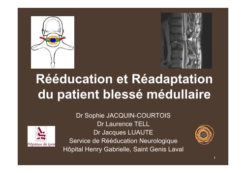 Rééducation et Réadaptation du patient blessé médullaire - Cofemer
