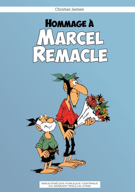 MARCEL REMACLE - Escapages