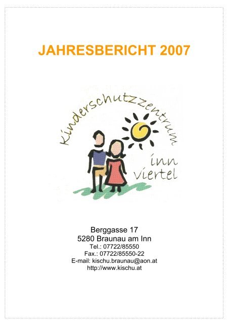 JAHRESBERICHT 2007 - Kinderschutzzentrum Innviertel