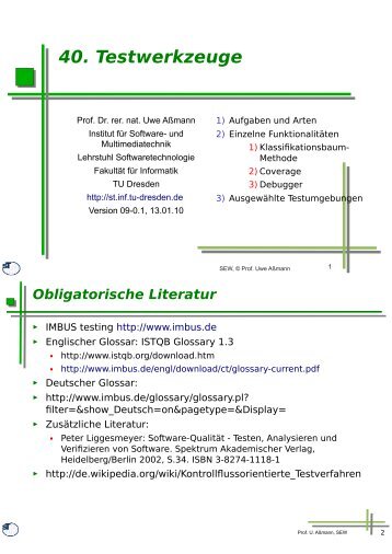 sew-40-testwerkzeuge.. - Lehrstuhl Softwaretechnologie