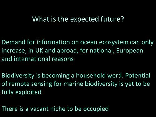 The value of EO for constructing indicators of marine ecosystem status