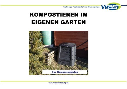 Eigenkompostierung - Wolfsburger Abfallwirtschaft und ...