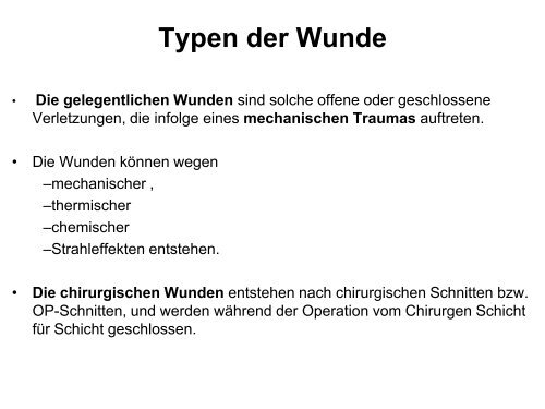 Verschiedene Wundtypen, Grundlagen der Wundversorgung