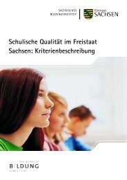 Schulische Qualität im Freistaat Sachsen: Kriterienbeschreibung