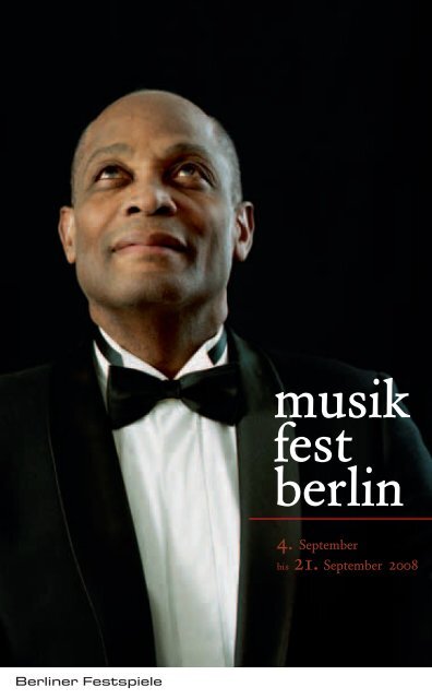 Programm musikfest berlin 08 - Berliner Festspiele