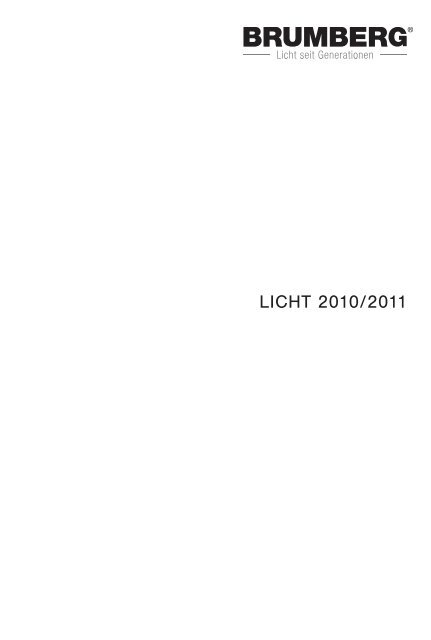 LICHT 2010/2011 Download PDF - Brumberg Leuchten