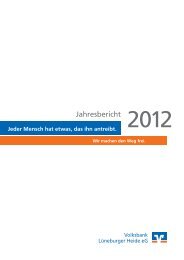 Jahresbericht 2012 - Volksbank Lüneburger Heide eG