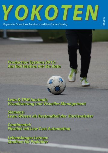 Production Systems 2012: Am Ball bleiben mit der Kata ... - CETPM