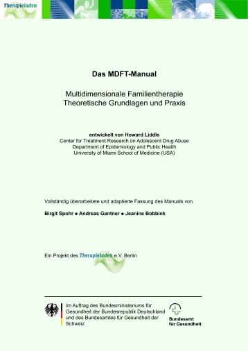 Das MDFT-Manual Multidimensionale Familientherapie ... - Infodrog