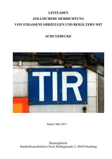 leitfaden zollsichere herrichtung von strassenfahrzeugen und ... - ZIVIT