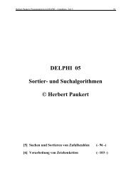 DELPHI 05 Sortier- und Suchalgorithmen © Herbert Paukert