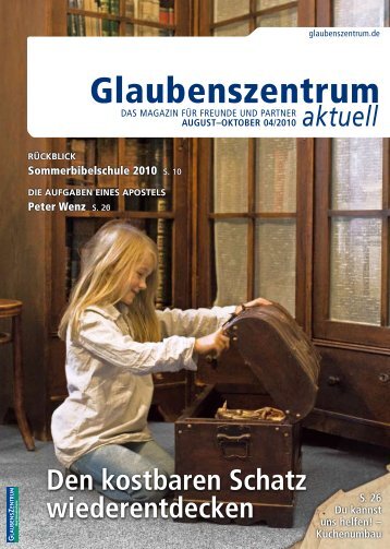 botschaften von der sommerbibelschule 2010 - Glaubenszentrum