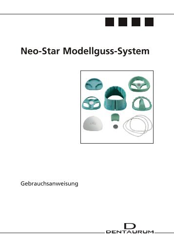 Neo-Star Modellguss-System Gebrauchsanweisung - DENTAURUM