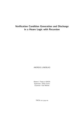 Verification Condition Generation and Discharge in a Hoare Logic ...