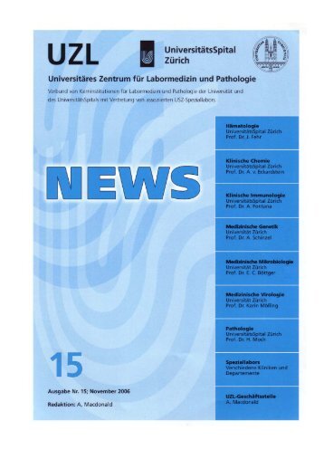 UZL News 15 / November 2006 - UZL - UniversitätsSpital Zürich