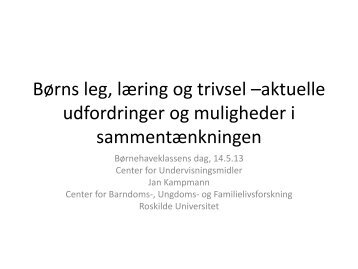 Oplæg af Jan Kampmann