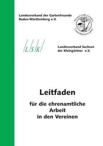 BW-Leitfaden Ehrenamt.pdf - Landesverband der Gartenfreunde ...