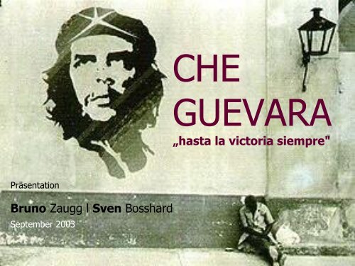 CHE GUEVARA „hasta la victoria siempre" - bzp.ch