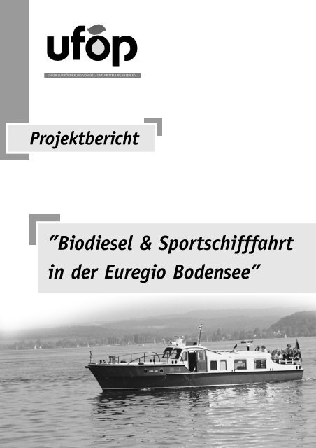 Biodiesel & Sportschifffahrt in der Euregio Bodensee” - nova-Institute