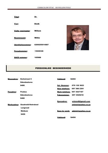 CURRICULUM VITAE - DR WILLEM STOLK - Goudveld Hoërskool