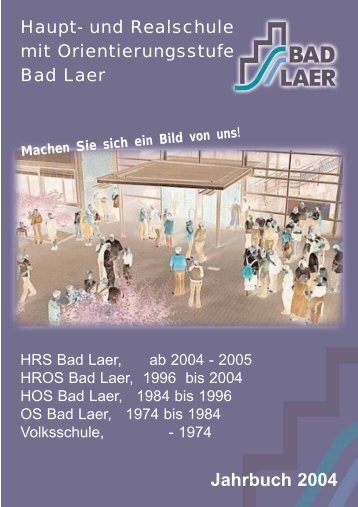 Jahrbuch 2004 (5MB / PDF) - Geschwister-Scholl-Schule Bad Laer