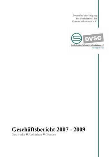 Geschäftsbericht 2007 - 2009 - DVSG