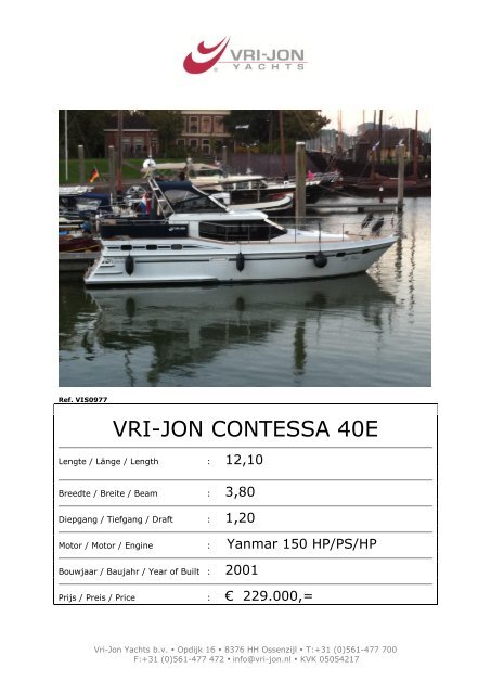 VRI-JON CONTESSA 40E