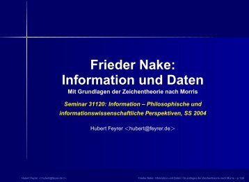 Frieder Nake: Information und Daten - Dr. Hubert Feyrer