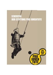 STATUTEN DER STIFTUNG PRO JUVENTUTE