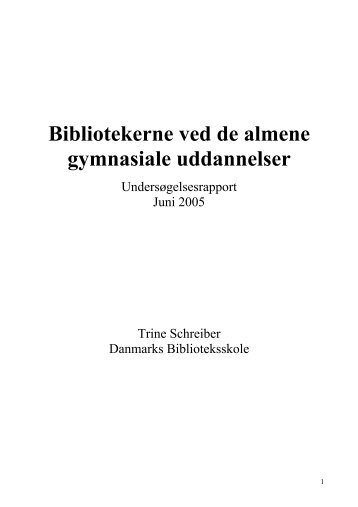 Bibliotekerne ved de almene gymnasiale uddannelser