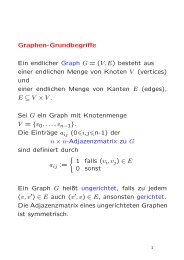 Graphen-Grundbegriffe Ein endlicher Graph G = (V,E) besteht aus ...