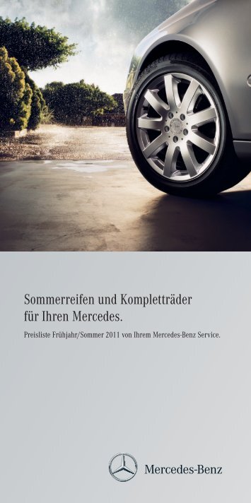 Sommerreifen und Kompletträder für Ihren Mercedes.