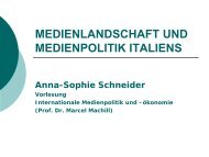 MEDIENLANDSCHAFT UND MEDIENPOLITIK ITALIENS