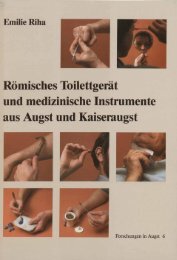 Römisches Toilettgerät und medizinische Instrumente aus Augst ...