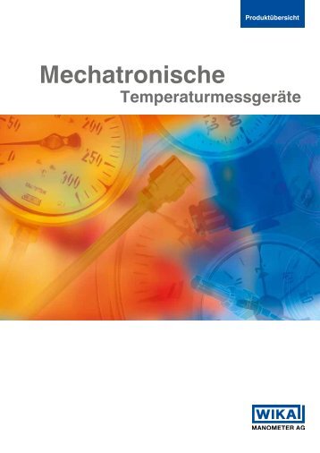 Mechatronische Temperaturmessgeräte - MANOMETER AG