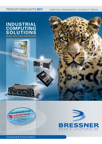 INDUSTRIAL COMPUTING SOLUTIONS - BRESSNER Technology ...