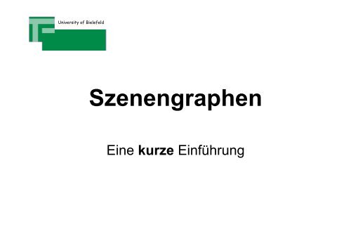 Folien mit Hinweisen zu Szenengraphen