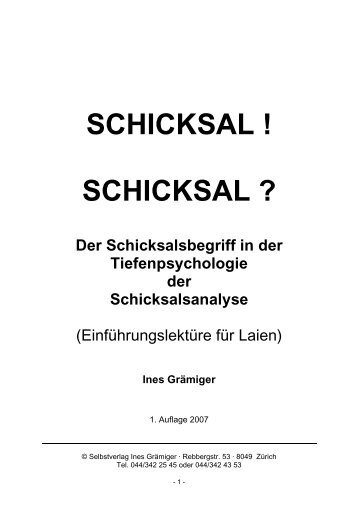 Tiefenpsychologie des Schicksals ... - Ines Grämiger