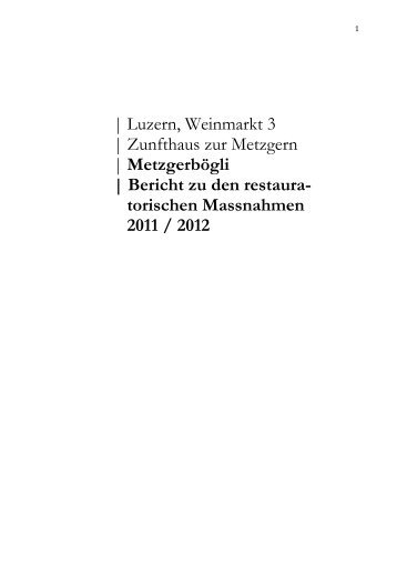 | Luzern, Weinmarkt 3 | Zunfthaus zur Metzgern | Metzgerbögli ...