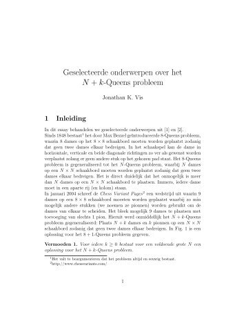 Geselecteerde onderwerpen over het N + k-Queens probleem - Liacs