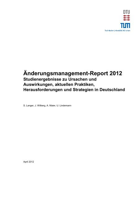 Änderungsmanagement-Report 2012 - DTU Orbit - Danmarks ...