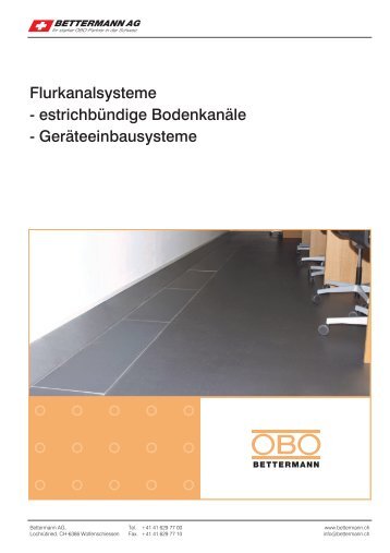 Flurkanalsysteme - estrichbündige Bodenkanäle ... - OBO Bettermann