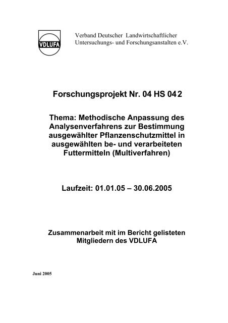 Forschungsprojekt Nr. 04 HS 042 Thema: Methodische ... - BLE