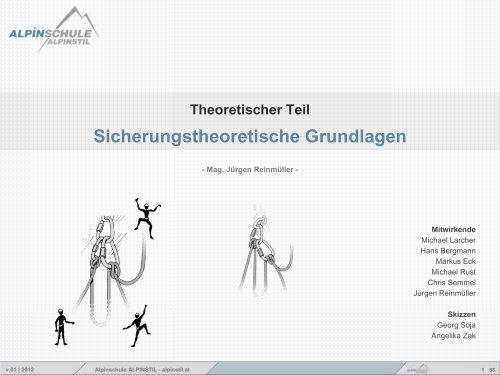 Sicherungstheorie Alpines Felsklettern - Alpinschule ALPINSTIL