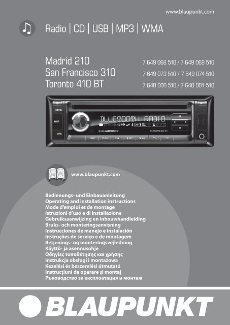 Madrid 210; San Francisco 310; Toronto 410 BT - Blaupunkt