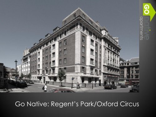 Go Native: Regent's Park/Oxford Street Brochure