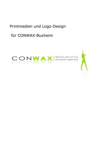 Printmedien und Logo-Design für CONWAX-Buxheim