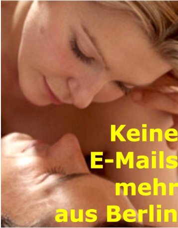 Keine E-Mails mehr aus Berlin