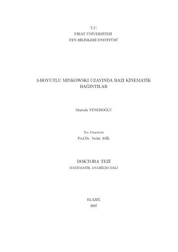 3-BOYUTLU MINKOWSKI UZAYINDA BAZI KİNEMATİK BAĞINTILAR DOKTORA TEZİ