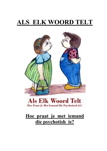 ALS ELK WOORD TELT